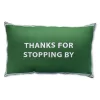 Chefanie Thanks For Stopping By Pillowcase Clearance